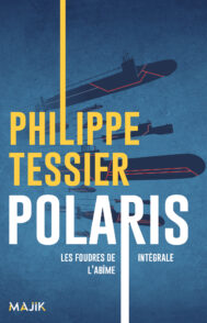 Polaris : Les Foudres de L'Abîme (Intégrale)