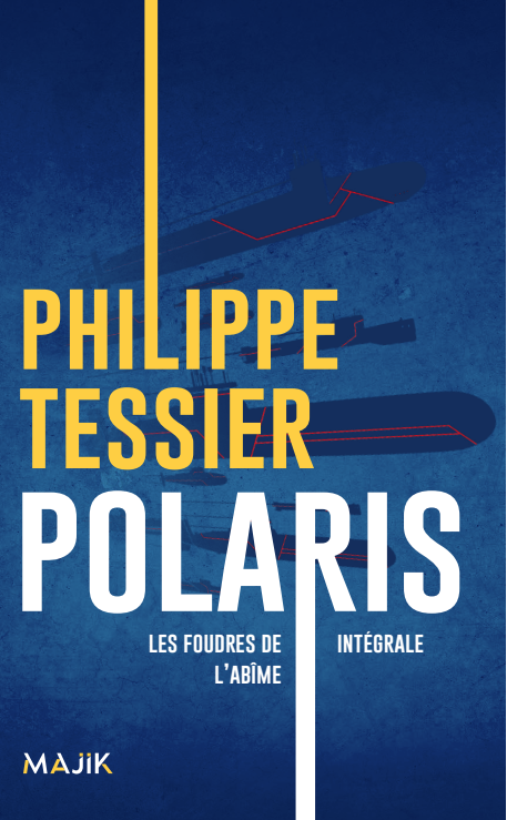 Polaris : Les Foudres de L'Abîme (Intégrale)