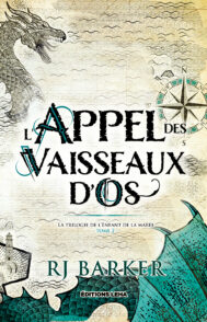 L'Appel des Vaisseaux d'Os